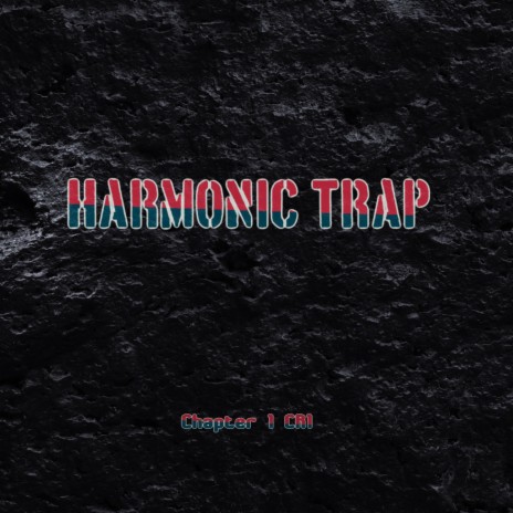 Harmonic Trap | Boomplay Music