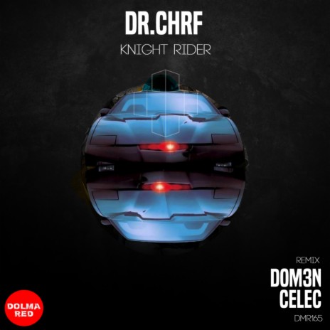 Knight Rider (Dom3n Remix)