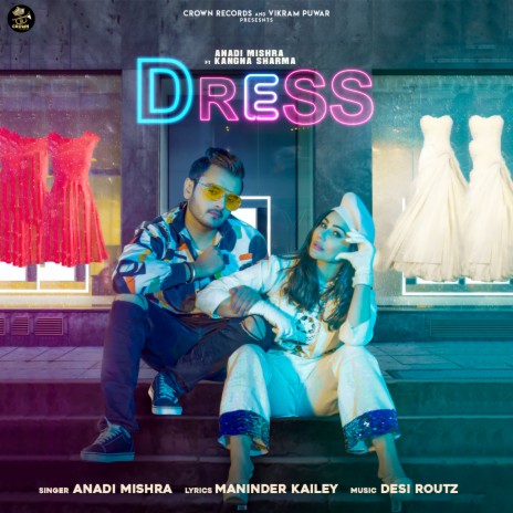 Dress ft. Kangna Sharma | Boomplay Music