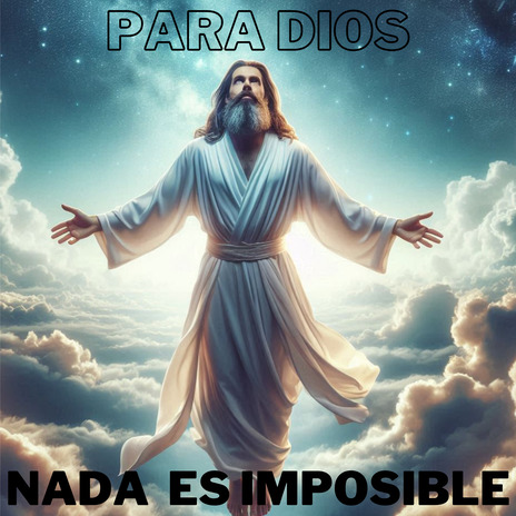 Nada es Imposible para Dios ft. Coro Emmanuel & Coral Salesiana Música Católic | Boomplay Music