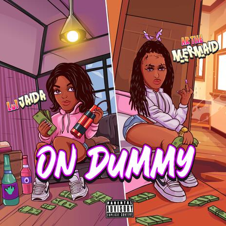 ON DUMMY ft. A.R. THE MERMAID | Boomplay Music