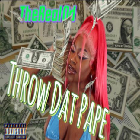 Throw Dat Pape (Radio Edit)