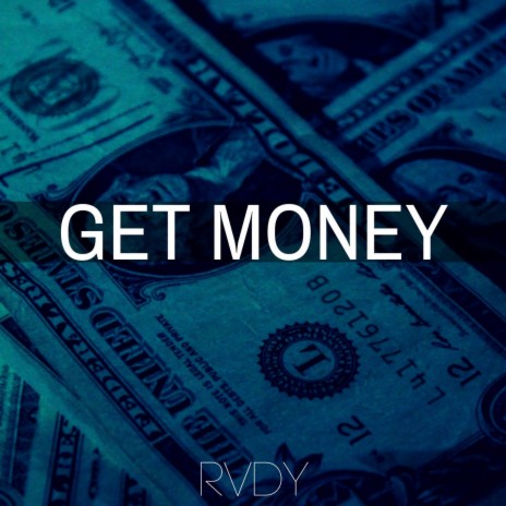 Get Money | Boomplay Music