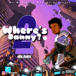 Where's Danny? 2