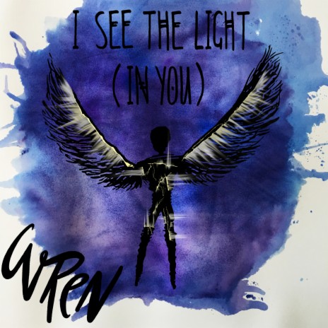 I See the Light (In You)