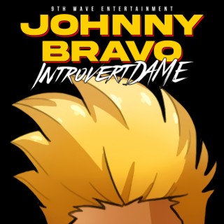 Johnny Bravo (Radio Edit)