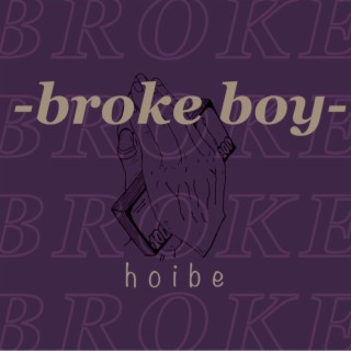 Broke Boy