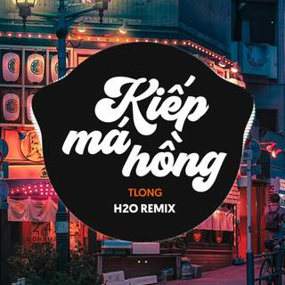 Kiếp Má Hồng (Remix Vinahouse)