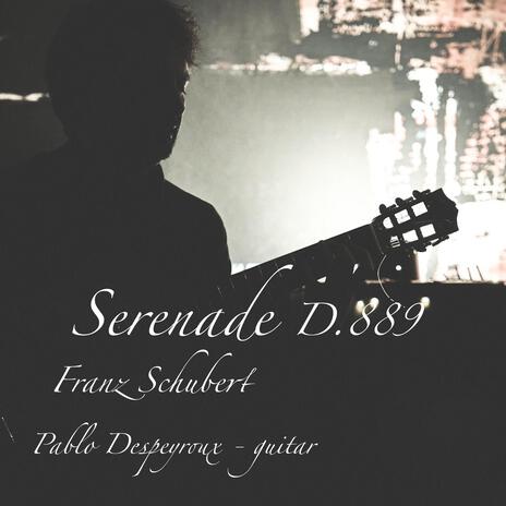 Serenade D.889 | Boomplay Music