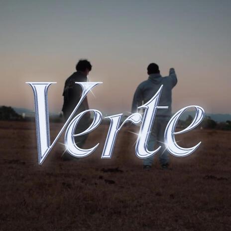 VERTE ft. B.M | Boomplay Music