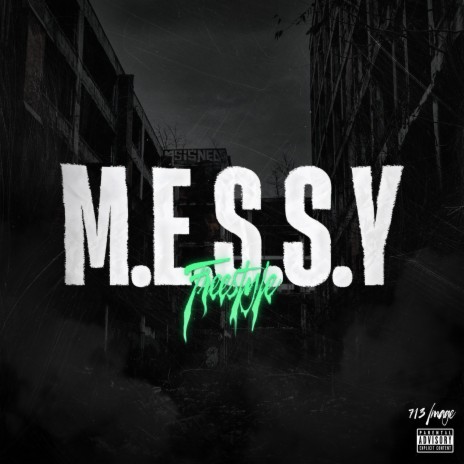 Messy Freestyle | Boomplay Music
