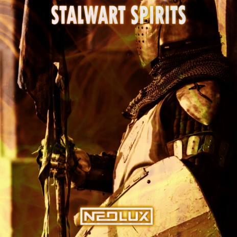 Stalwart Spirits | Boomplay Music