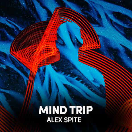 Mind Trip | Boomplay Music