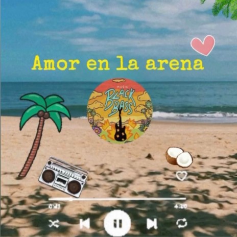 Amor En La Arena | Boomplay Music