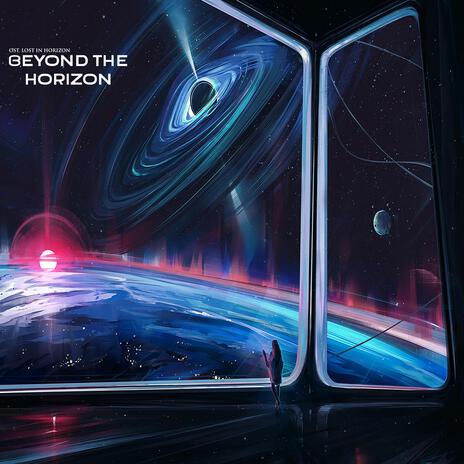 BEYOND THE HORIZON | Boomplay Music