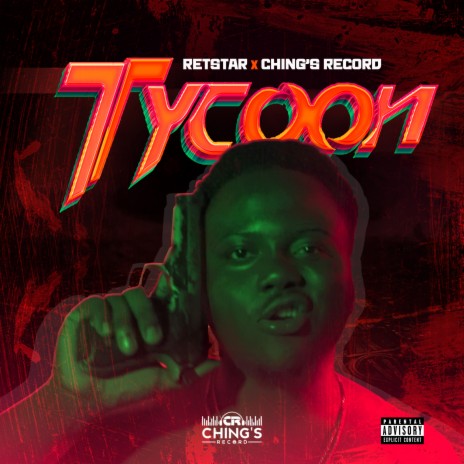 Tycoon ft. Chings Record | Boomplay Music