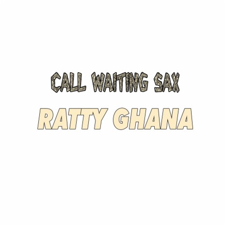 Call Waiting Sax (Special Version) | Boomplay Music