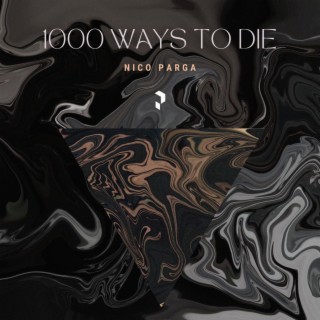 1000 WAYS TO DIE