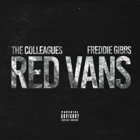 Red Vans ft. Freddie Gibbs