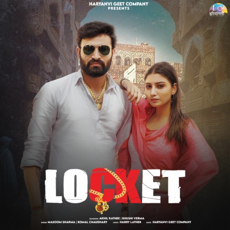 LOCKET ft. Masoom Sharma & Komal Chaudhary | Boomplay Music