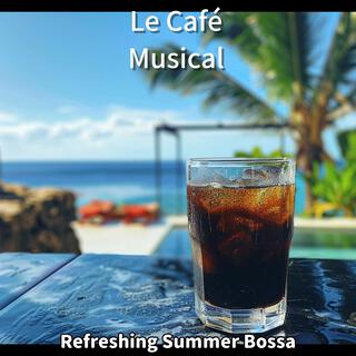 Refreshing Summer Bossa