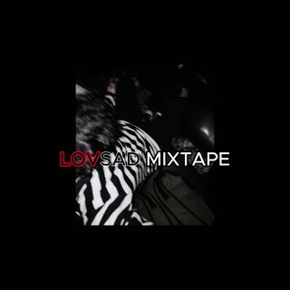 LOVSAD MIXTAPE