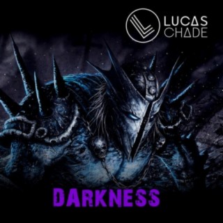 Darkness