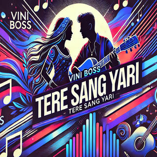 tere sang yari