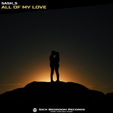 All of my Love | Boomplay Music