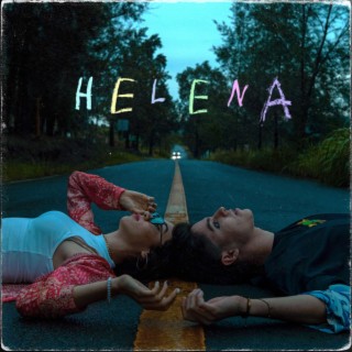HELENA lyrics | Boomplay Music