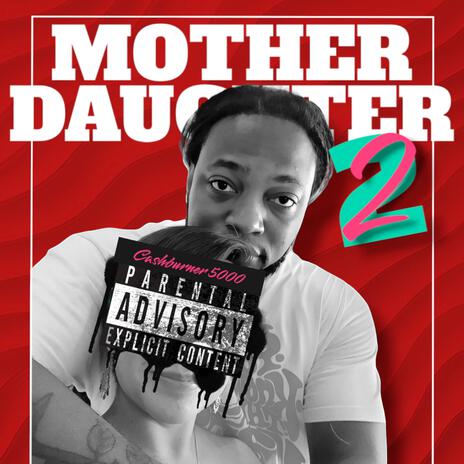 Mother Daughter 2 | Boomplay Music