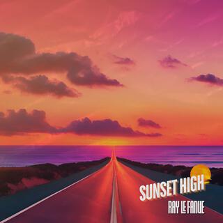 sunset high. lyrics | Boomplay Music