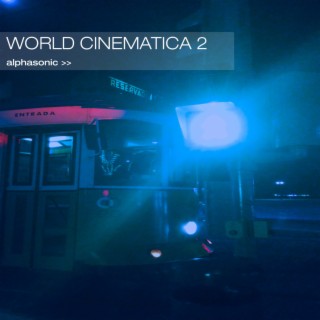 World Cinematica 2