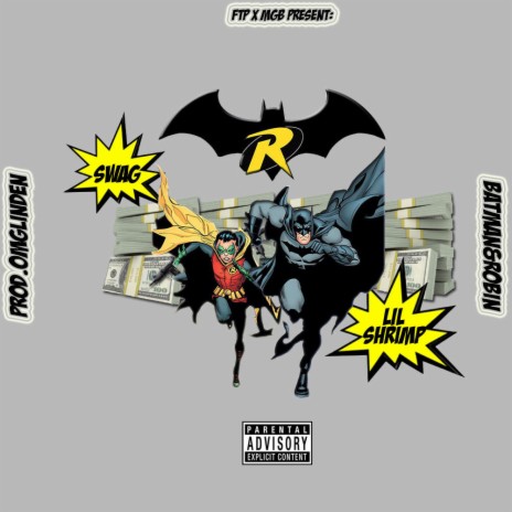 Batman&Robin ft. Swag | Boomplay Music