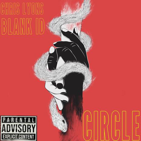 Circle ft. Blank ID | Boomplay Music