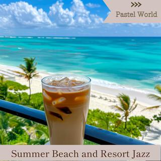 Summer Beach and Resort Jazz