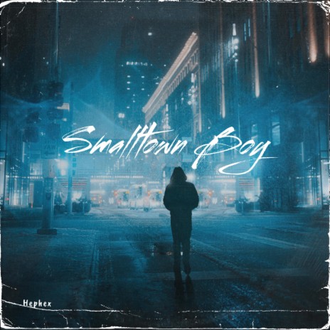 Smalltown Boy | Boomplay Music