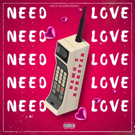 Need Love ft. RokkStar | Boomplay Music