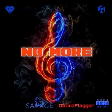 No More ft. DatKidFlagger | Boomplay Music