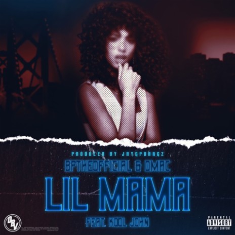 Lil Mama ft. Dmac & Kool John | Boomplay Music