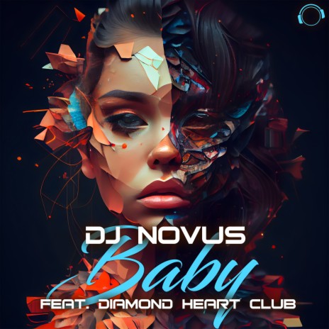 Baby ft. Diamond Heart Club | Boomplay Music