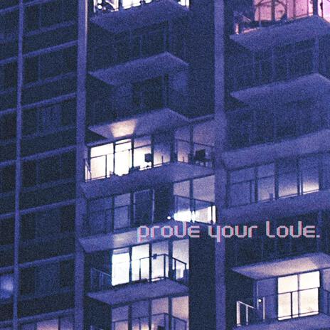 Prove your love. (Hyper Mix) | Boomplay Music