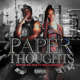 Paper Thoughts ft. Molli Boogotti lyrics | Boomplay Music