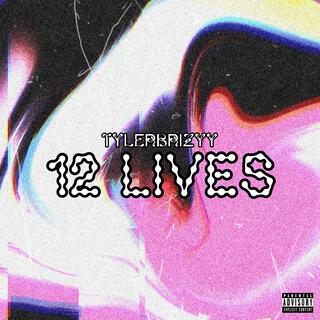 12 Lives (Intro) lyrics | Boomplay Music