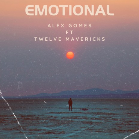 Emotional ft. Twelve Mavericks | Boomplay Music