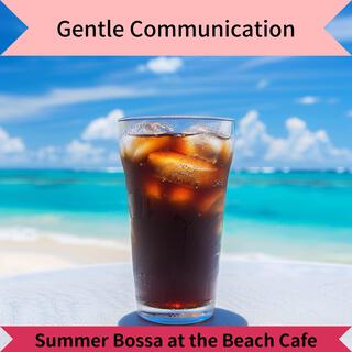 Summer Bossa at the Beach Cafe