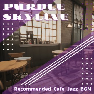 Recommended Cafe Jazz Bgm