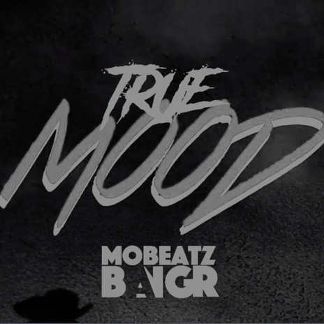 True Mood | Boomplay Music