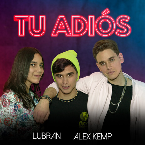 Tu Adiós ft. Lubran | Boomplay Music