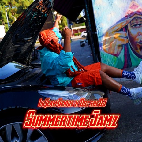 Summertime Jamz ft. DotTheDj | Boomplay Music